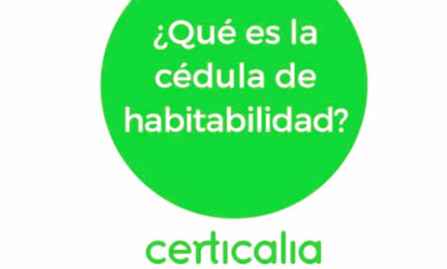 La cédula de habitabilidad