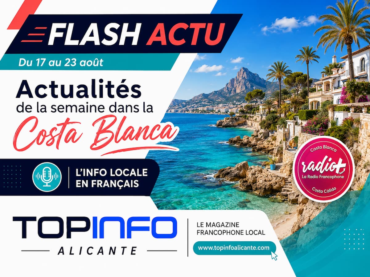 Actualités dans la Costa Blanca du 17 au 23 août