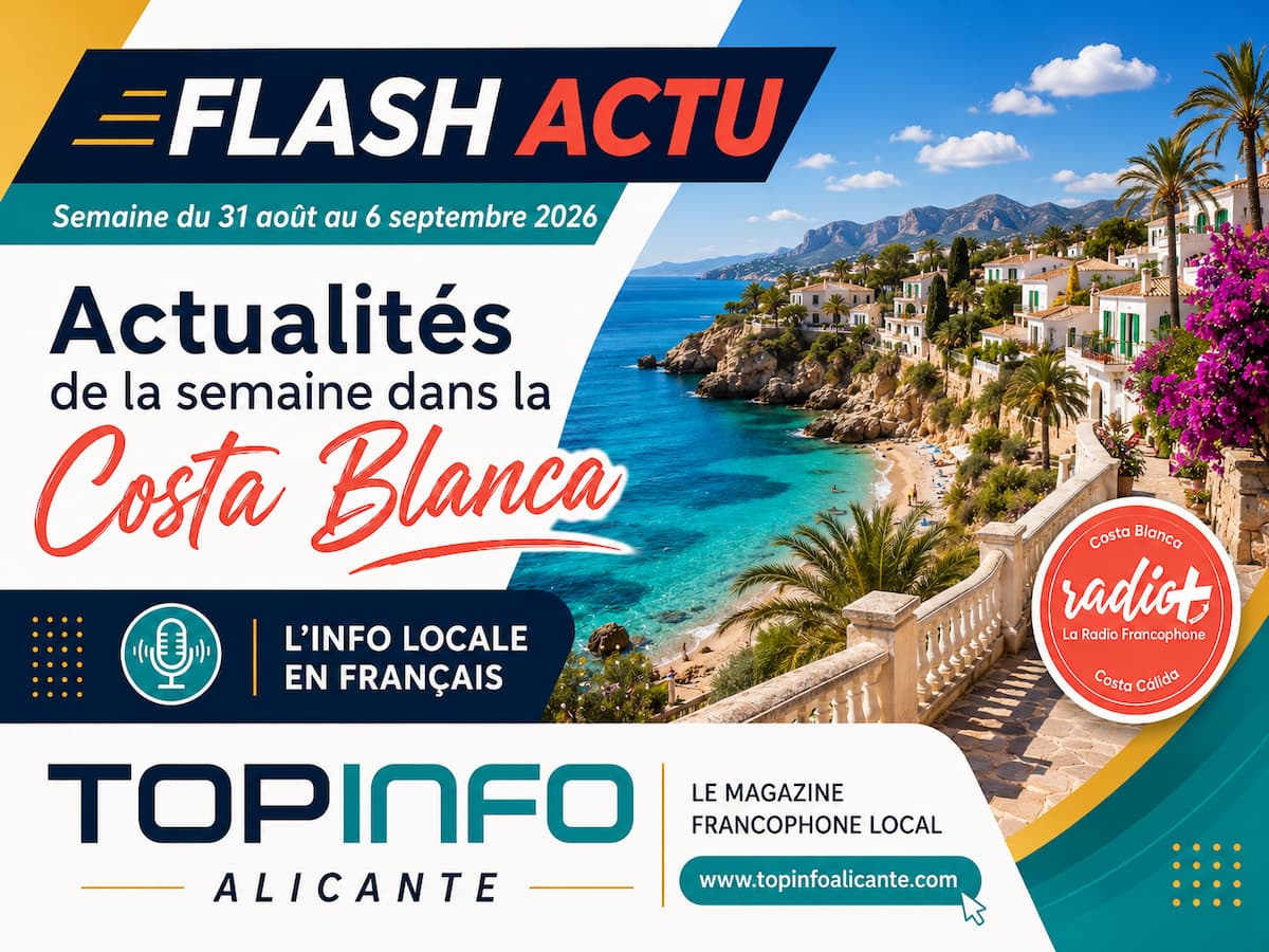 Actualités dans la Costa Blanca du 31 août au 6 septembre