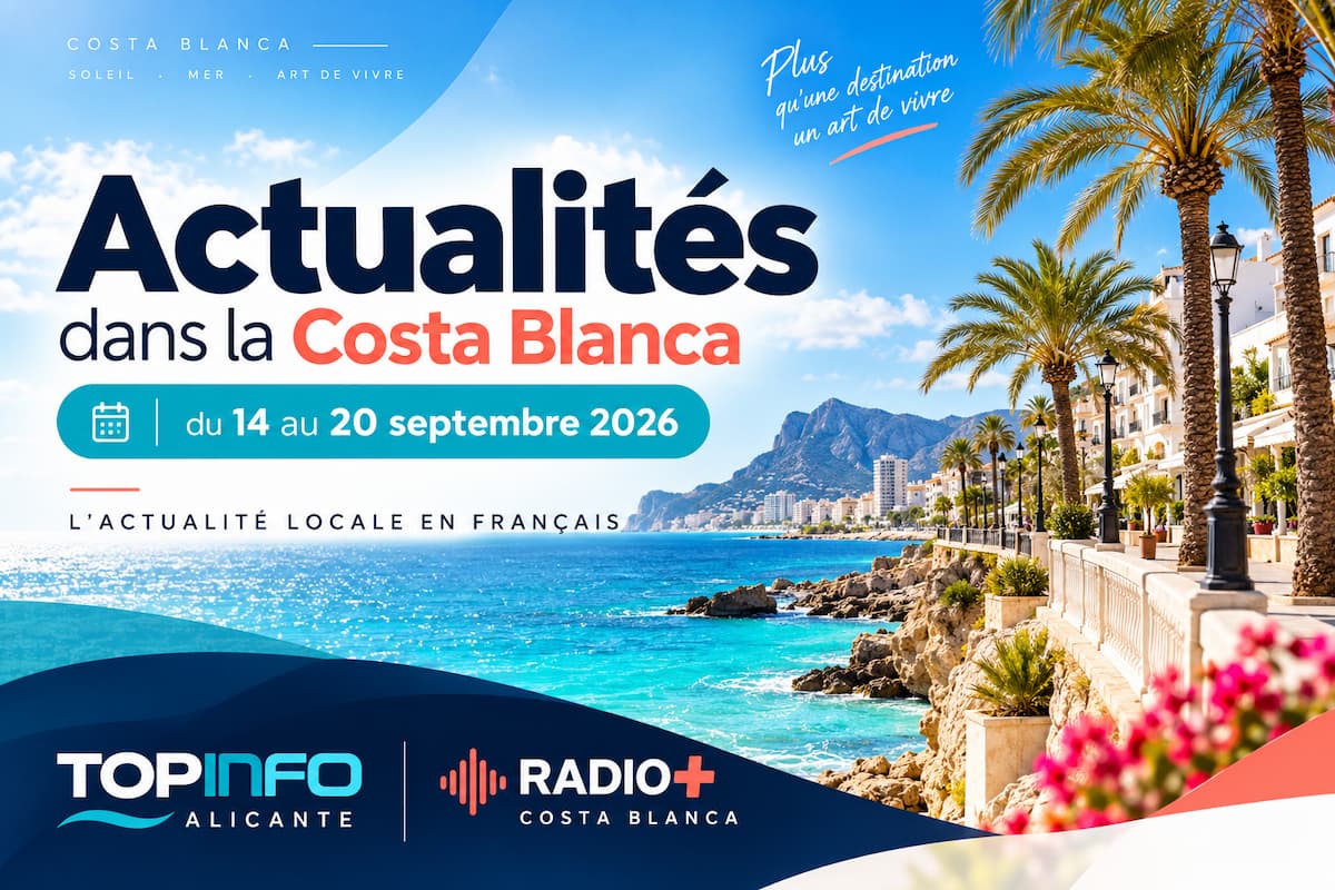 Actualités dans la Costa Blanca du 14 au 20 septembre